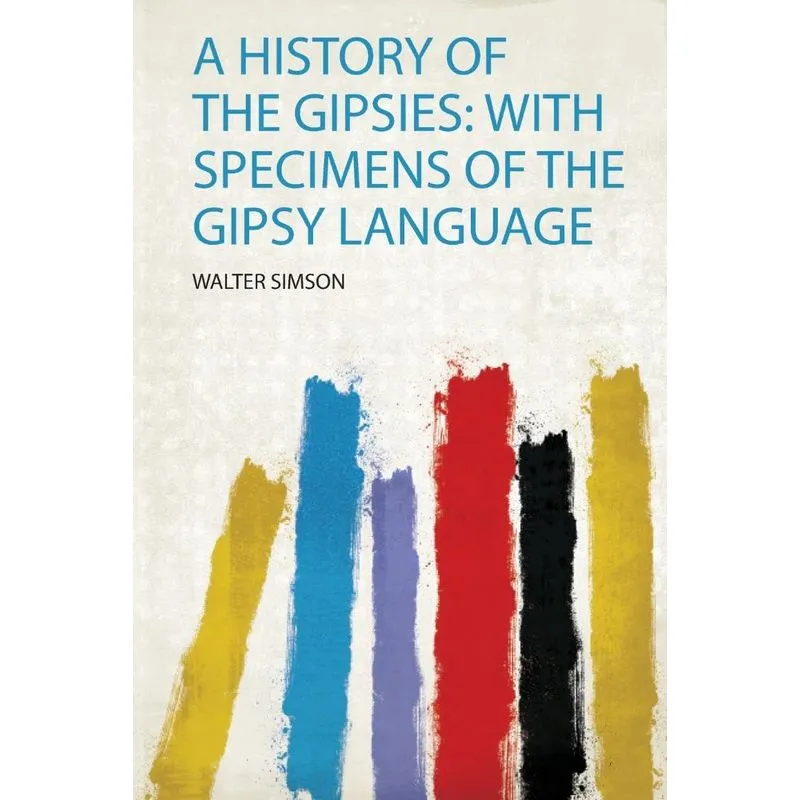 A History of the Gipsies