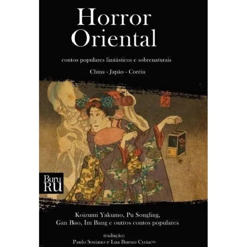 Horror Oriental: Contos Populares Fantásticos e Sobrenaturais