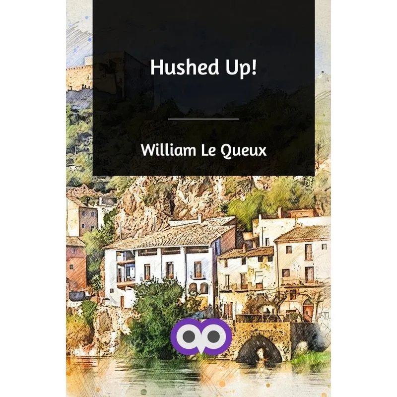 Hushed Up!