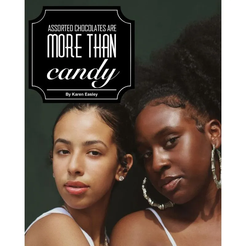 Assorted Chocolates Are More Than Candy
