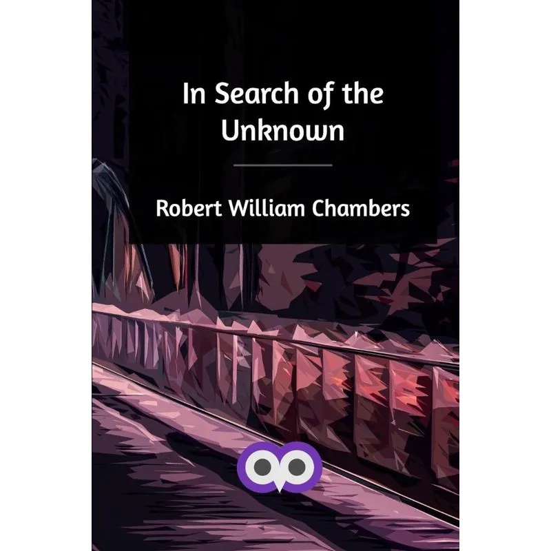 In Search of the Unknown