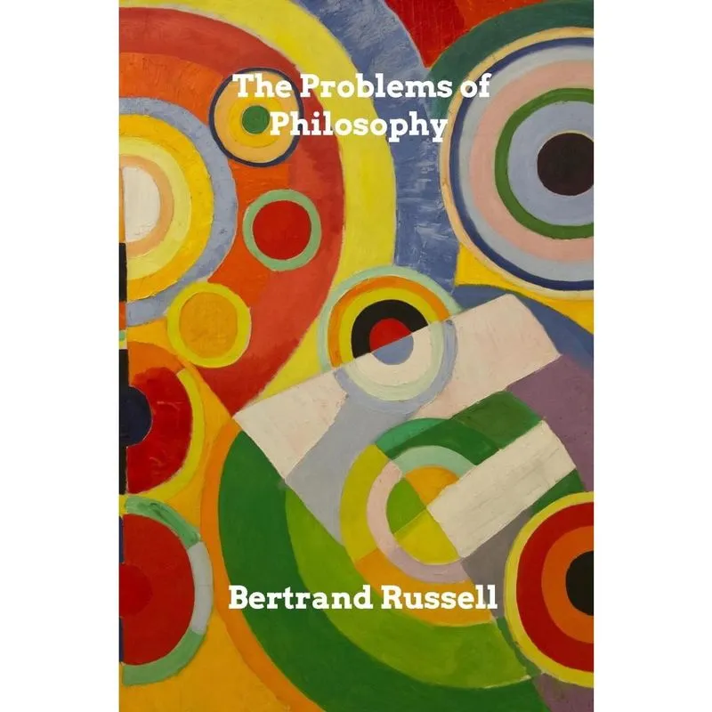 The Problems of Philosophy