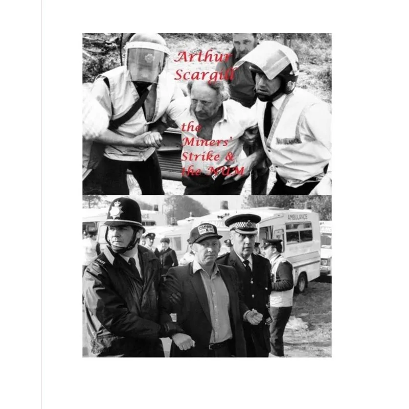 Arthur Scargill