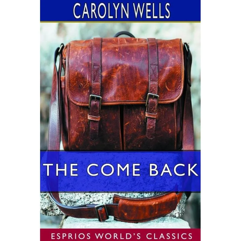 The Come Back (Esprios Classics)