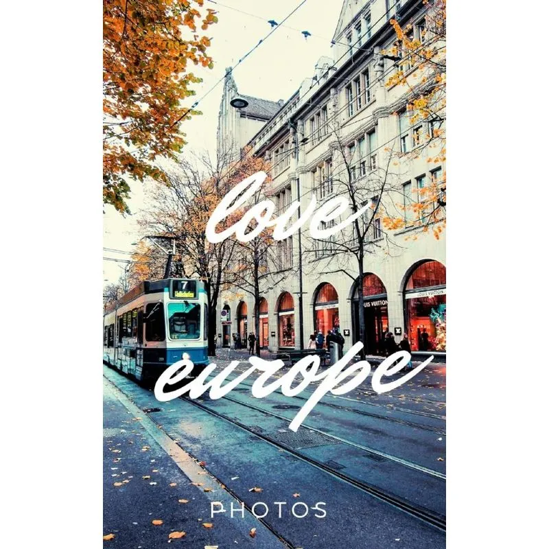 Love Europe Photos