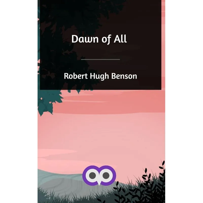 Dawn of All