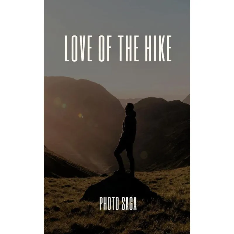 Love of the Hike