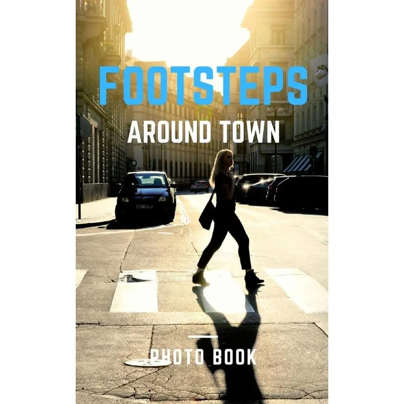 footsteps around the town