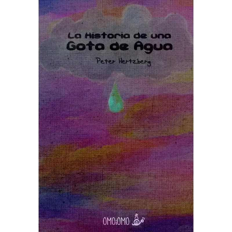 La Historia de una Gota de Agua