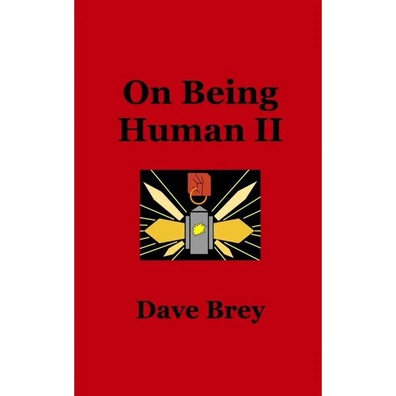 On Being Human II
