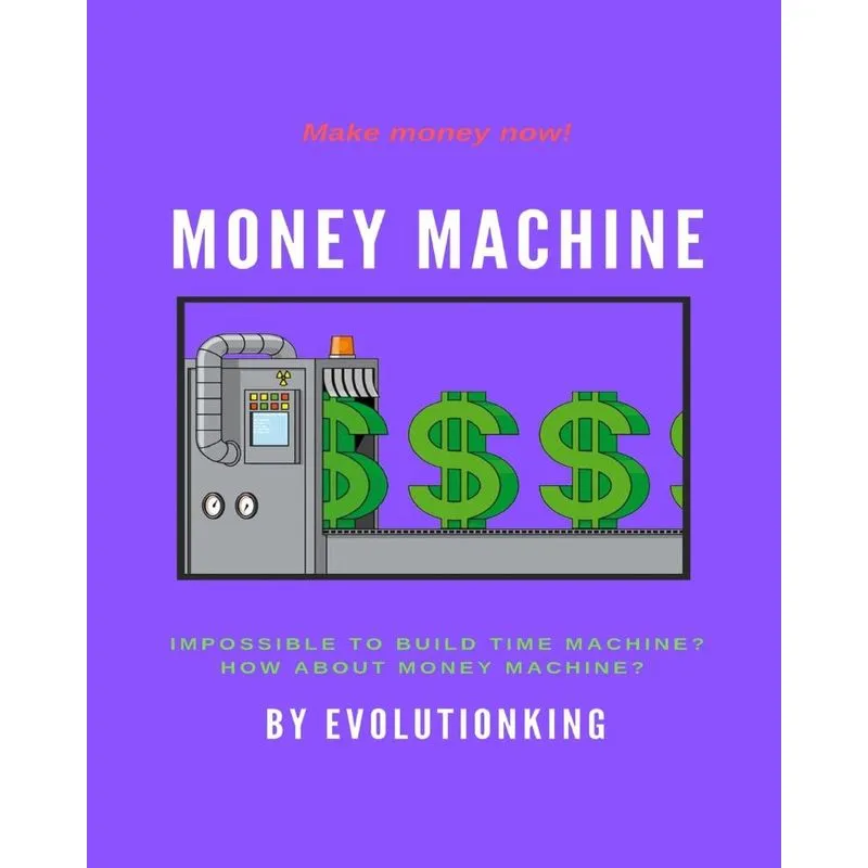 Money Machine