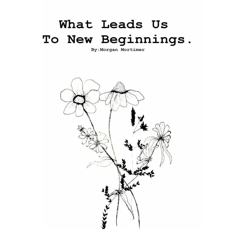 What Leads Us To New Beginnings