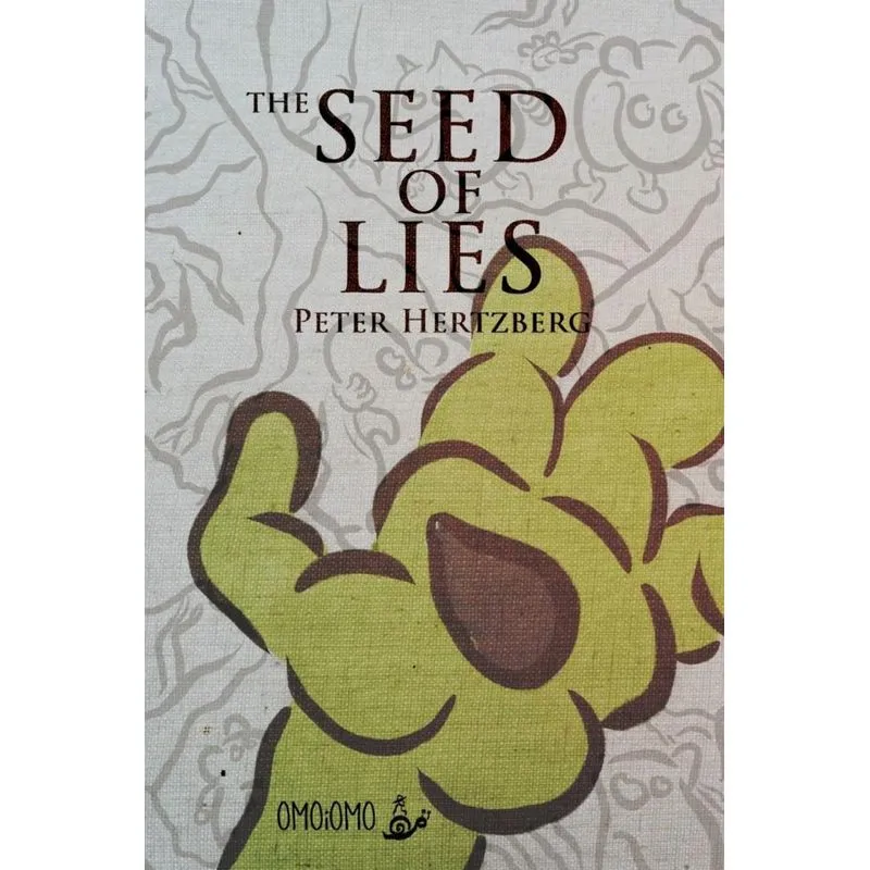 The Seed of Lies