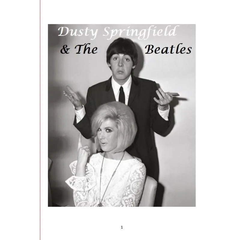 Dusty Springfield and The Beatles