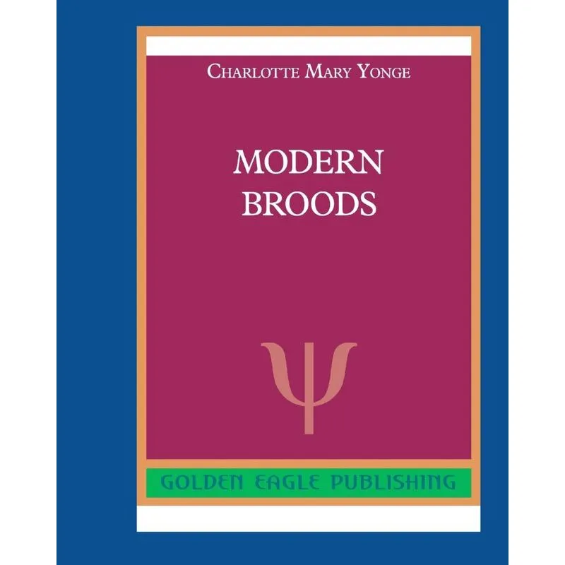 Modern Broods