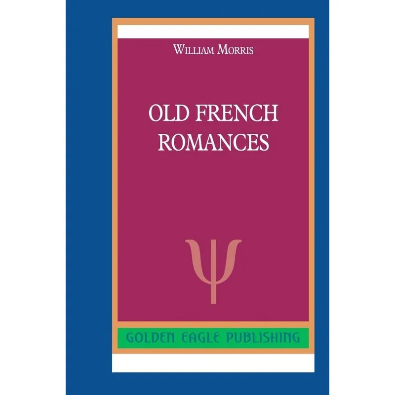 Old French Romances