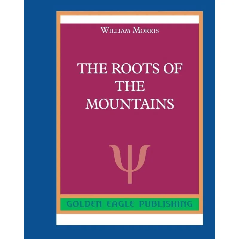 The Roots of the Mountains