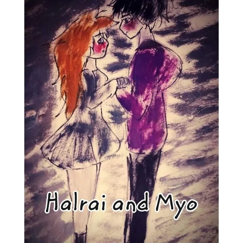 Halrai and Myo