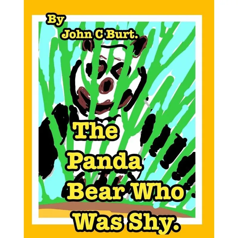 The Panda Bear Who Was Shy.