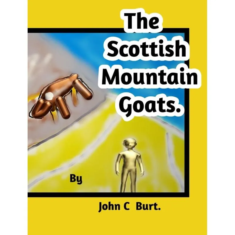 The Scottish Mountain Goats.