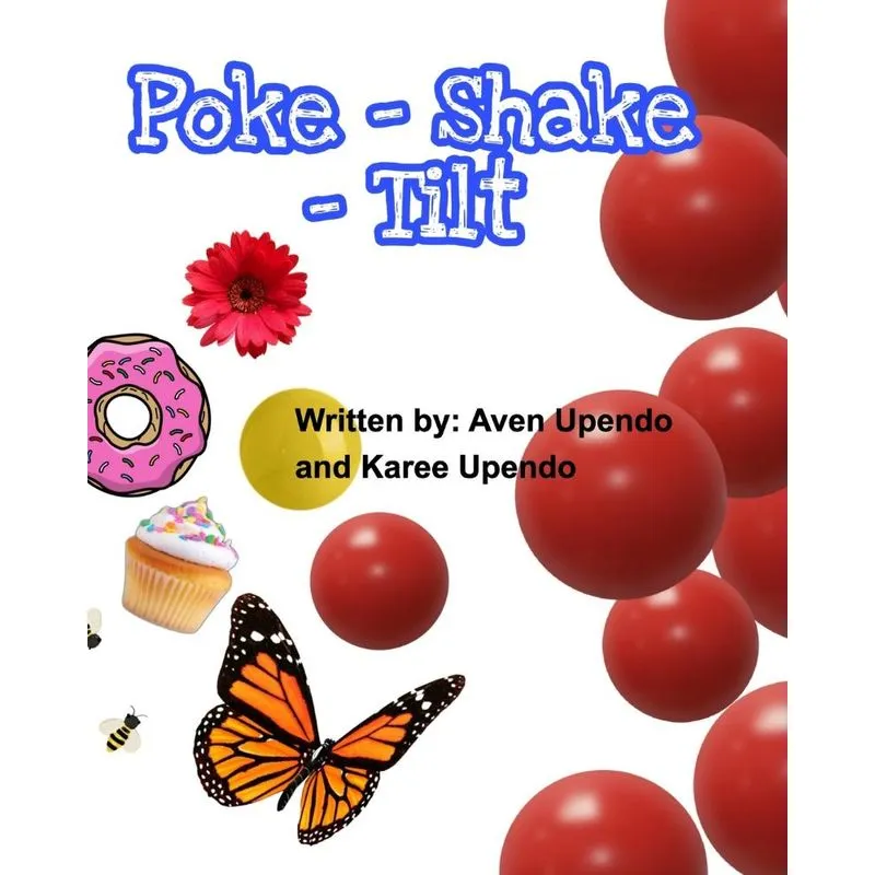 Poke-Shake-Tilt