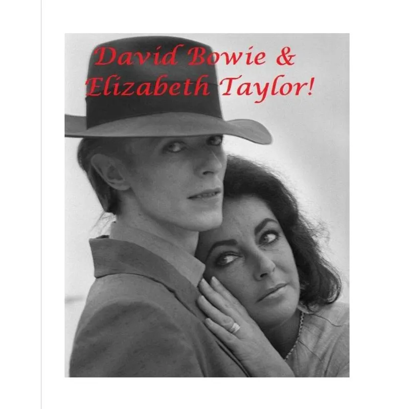 David Bowie and Elizabeth Taylor