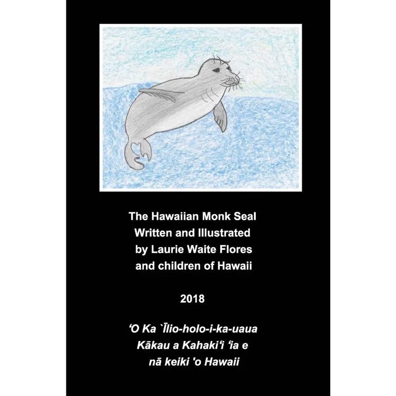 Livro The Hawaiian Monk Seal - 'lio-holo-i-ka-uaua