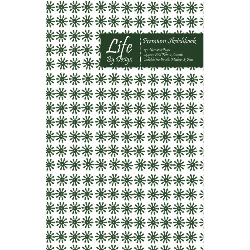 Premium Life By Design Sketchbook 6 x 9 Inch Uncoated (75 gsm) Paper Green Cover