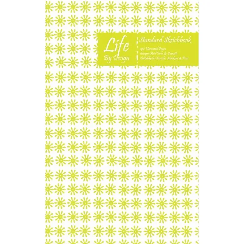 Life By Design Standard Sketchbook 6 x 9 Inch Uncoated (75 gsm) Paper Yellow Cover