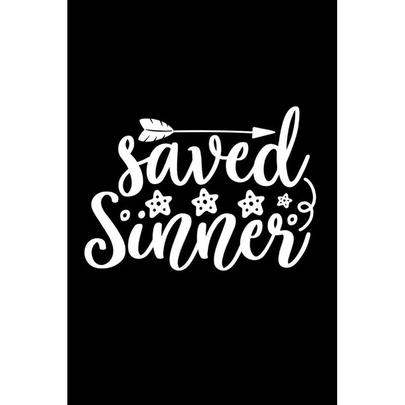 Saved Sinner