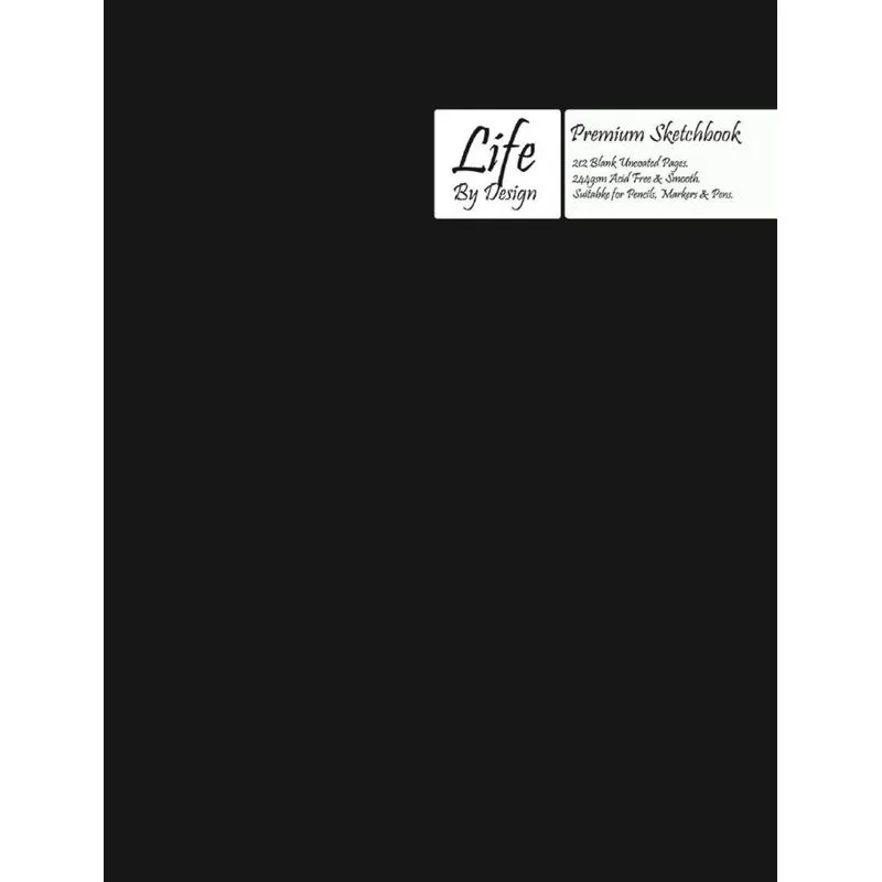 Premium Life by Design Sketchbook Large (8 x 10 Inch) Uncoated (75 gsm) Paper, Black Cover