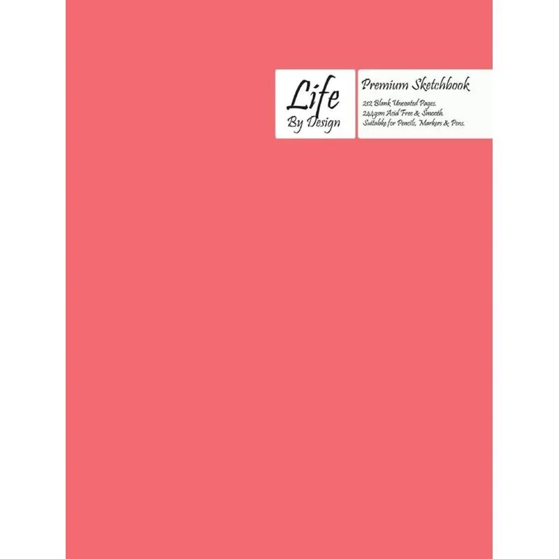 Premium Life by Design Sketchbook Large (8 x 10 Inch) Uncoated (75 gsm) Paper, Pink Cover
