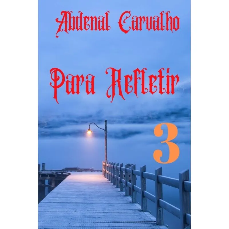 Para Refletir_Volume III