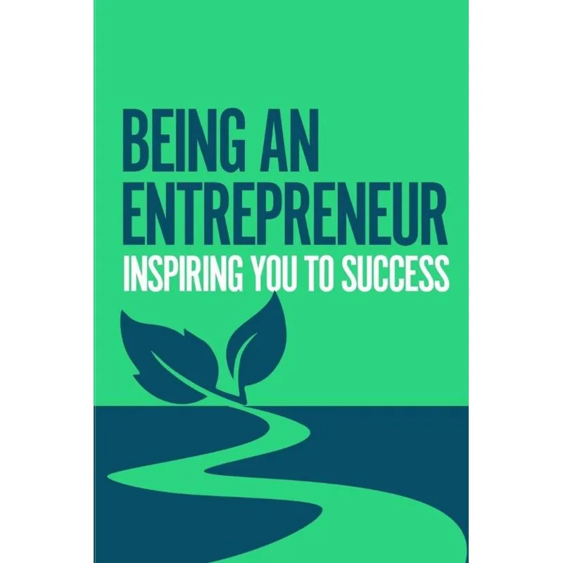 Being an Entrepreneur