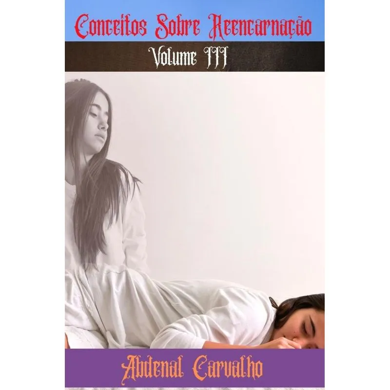Conceitos Sobre Reencarnação