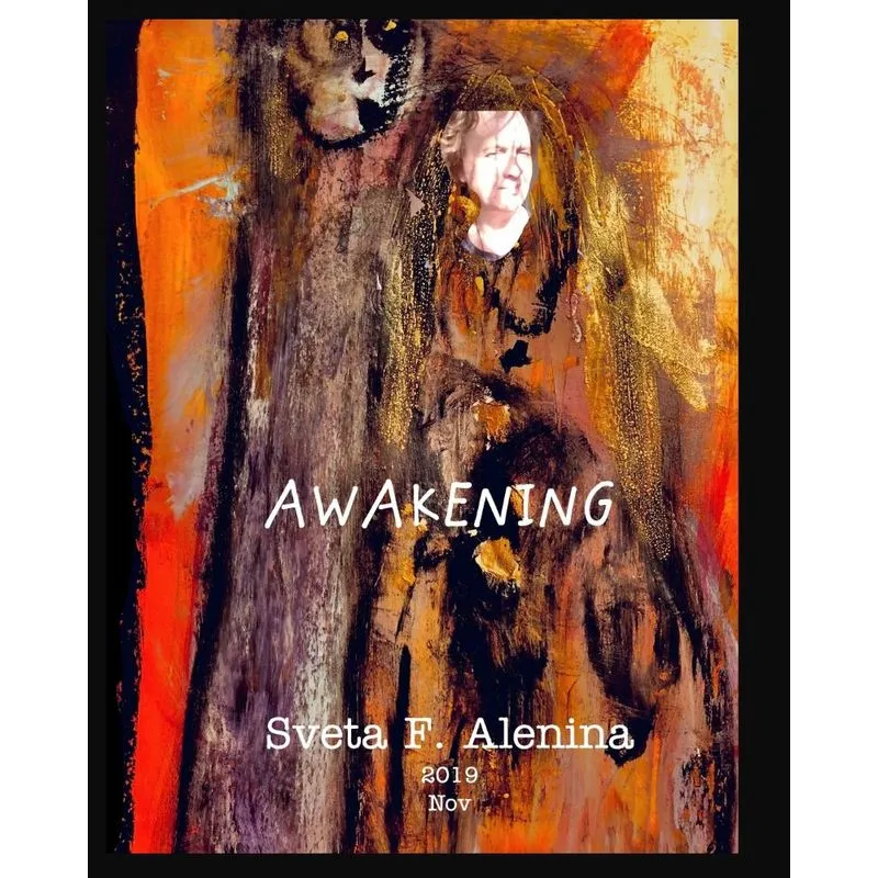 Awakening.