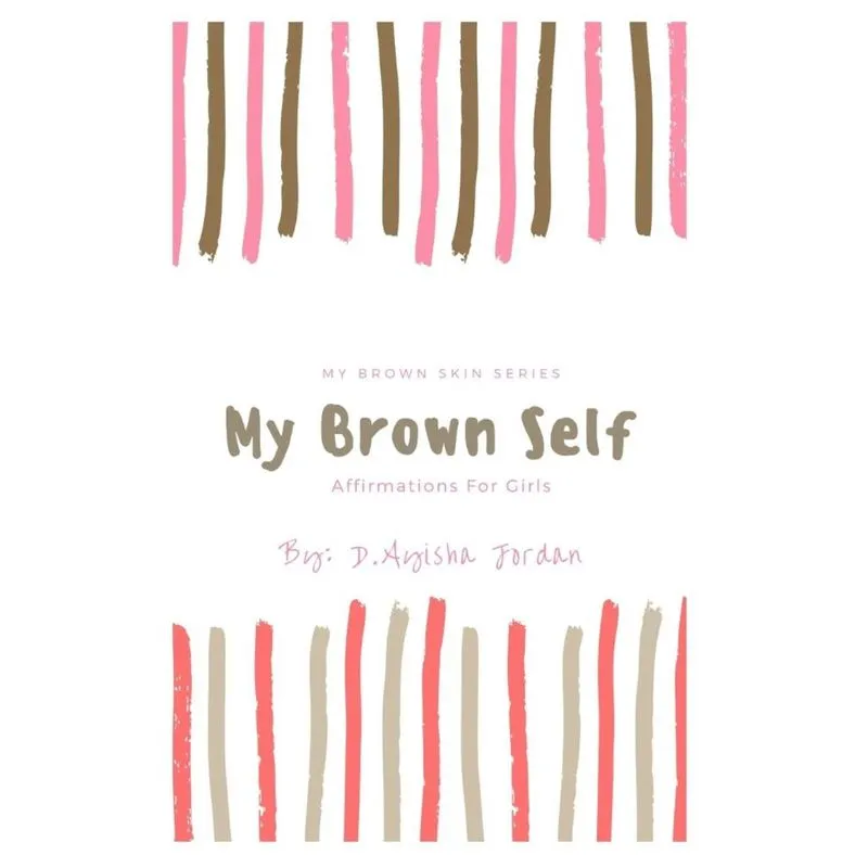 My Brown Self