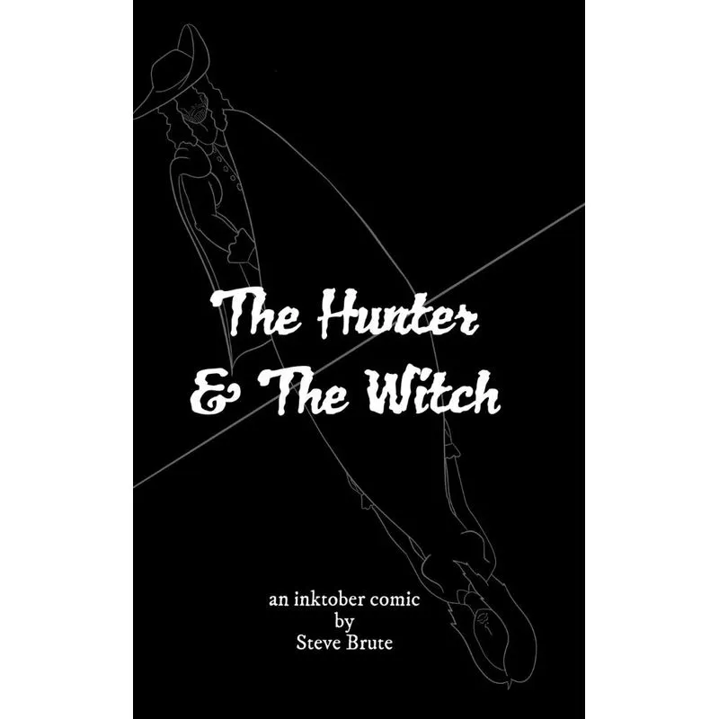The Hunter and The Witch