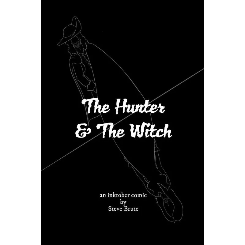 The Hunter and The Witch