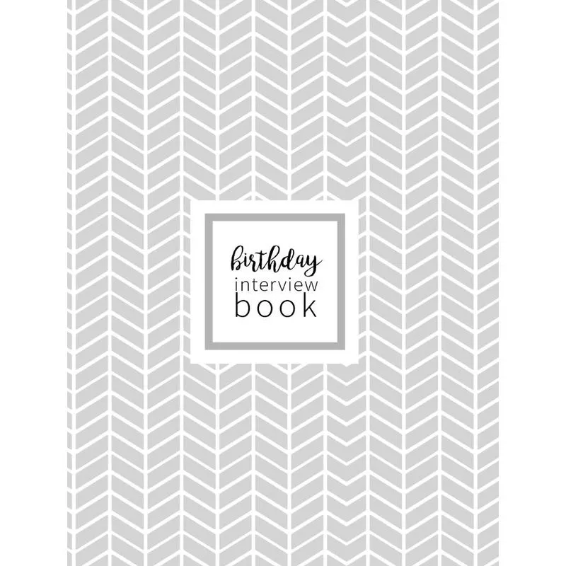 The Birthday Interview Book