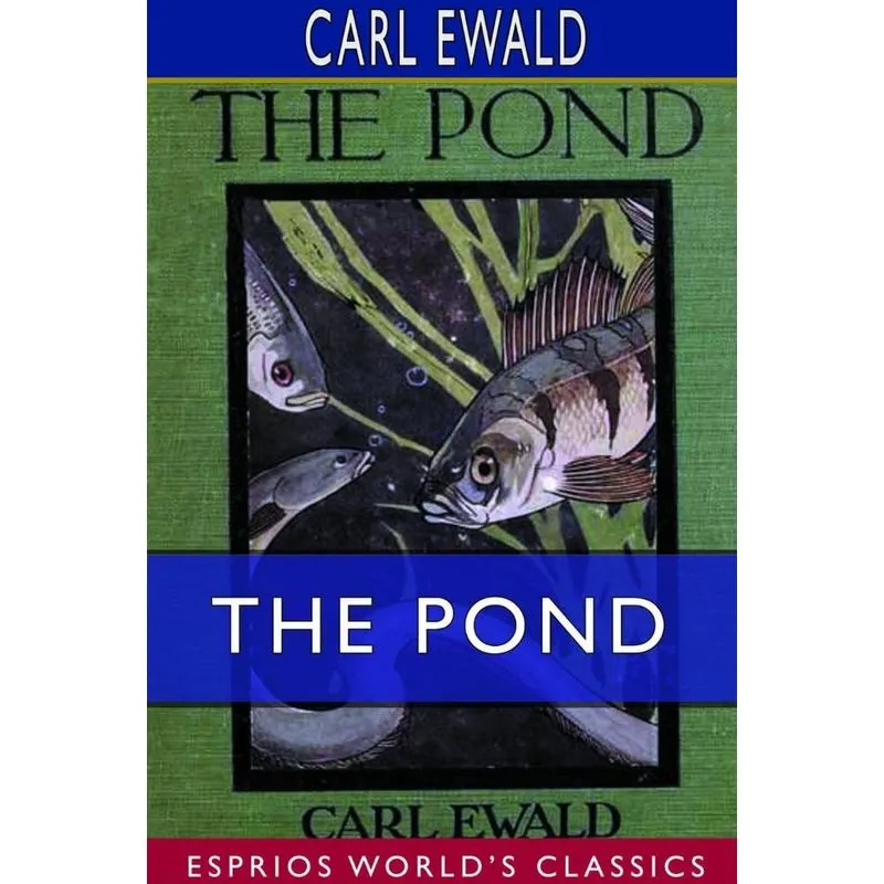 The Pond (Esprios Classics)