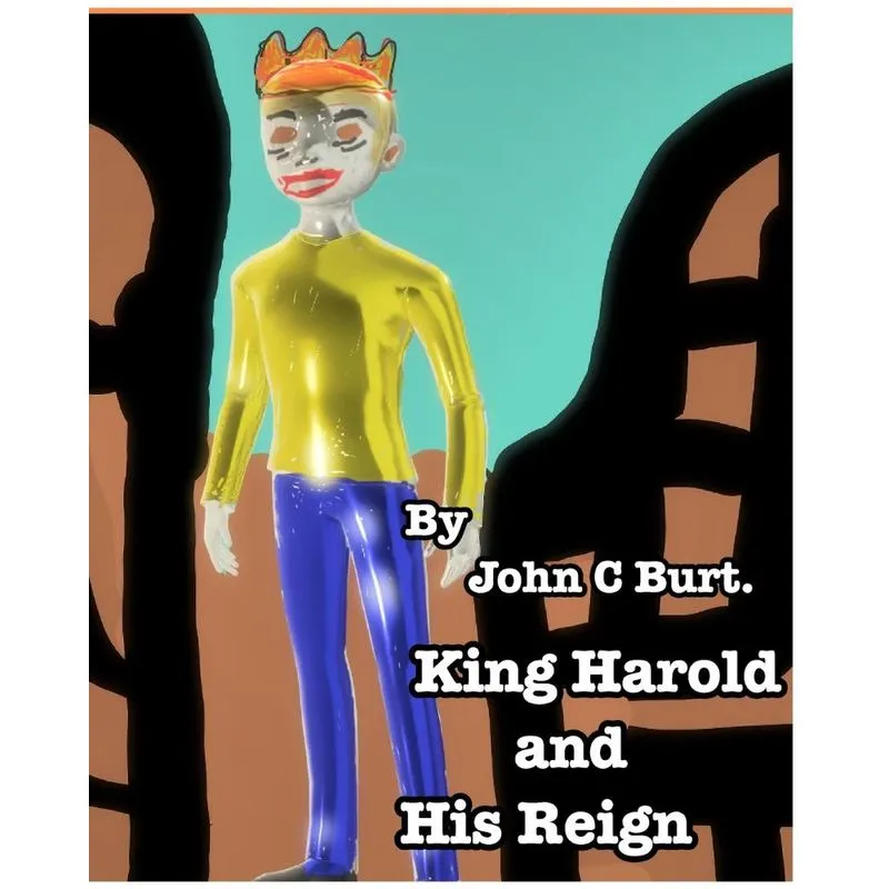 King Harold and His Reign.