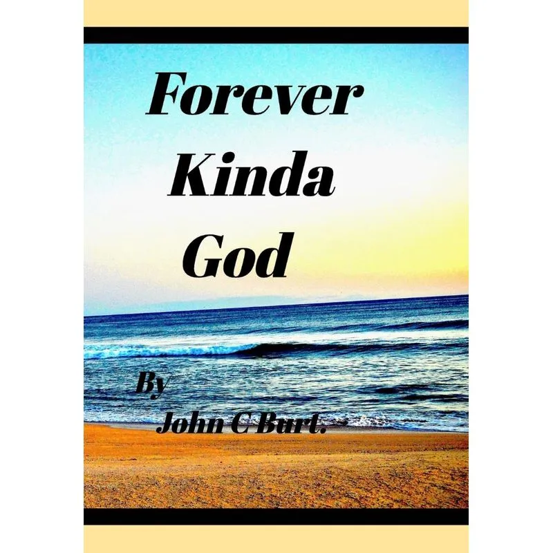 Forever Kinda God.