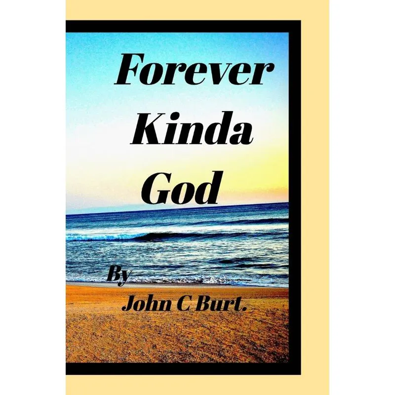 Forever Kinda God.