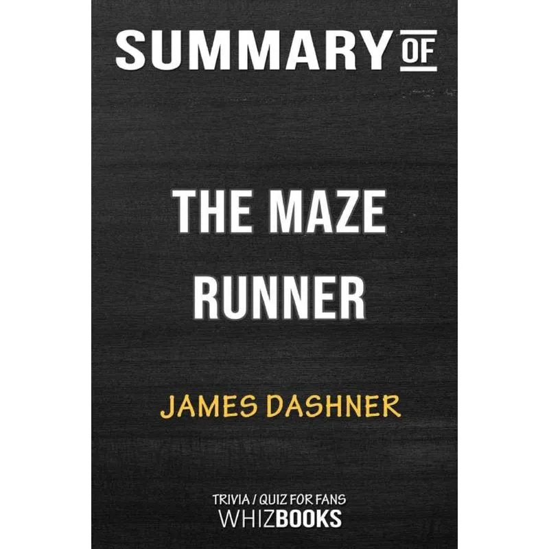 Summary of The Maze Runner