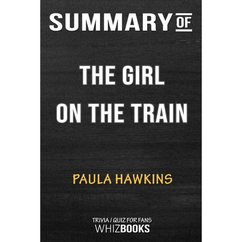 Summary of The Girl on the Train