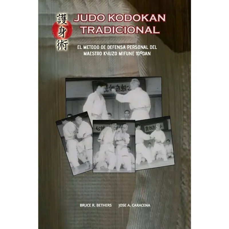 Judo Kodokan Tradicional. el método de defensa personal de Kyuzo Mifune 10ºdan