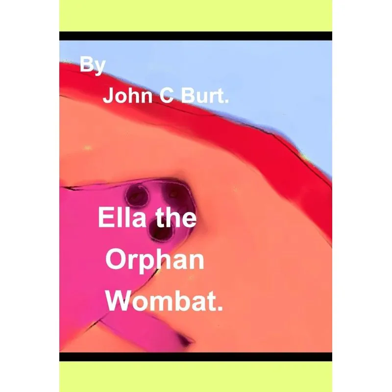 Ella the Oprhan Wombat.