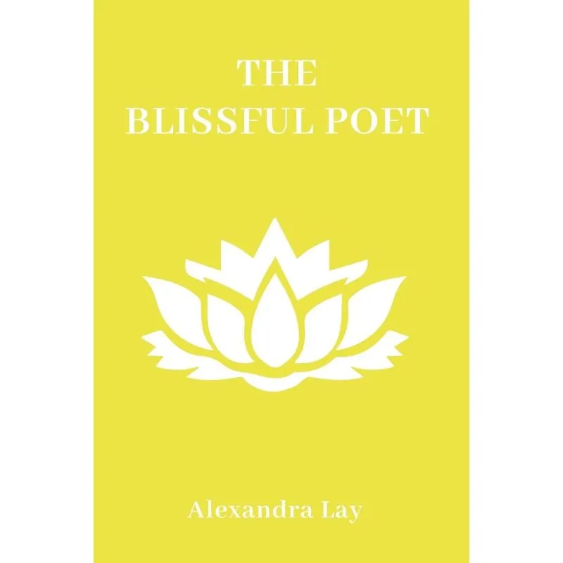 The Blissful Poet