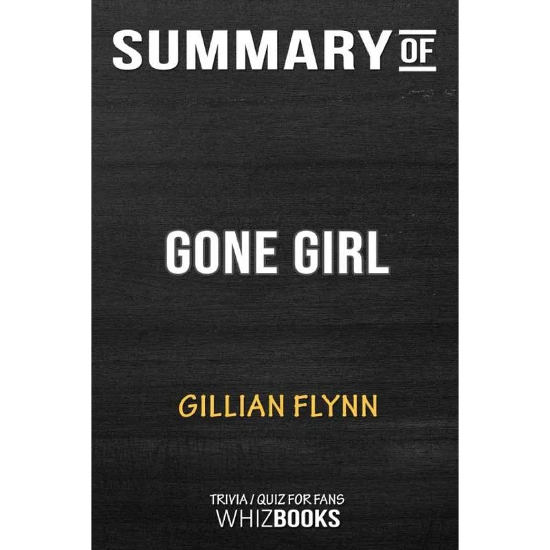 Summary of Gone Girl